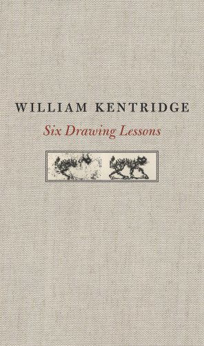 Cover for William Kentridge · Six Drawing Lessons - The Charles Eliot Norton Lectures (Gebundenes Buch) (2014)