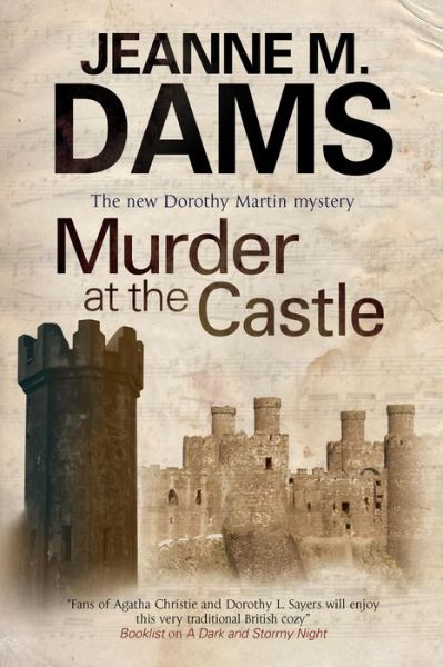 Murder at the Castle - Jeanne M. Dams - Książki - Canongate Books - 9780727896803 - 31 marca 2014