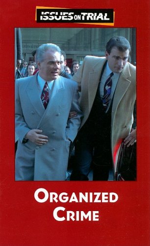 Cover for Ronnie D. Lankford · Organized Crime (Issues on Trial) (Hardcover Book) (2009)