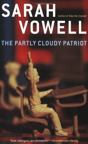 Katherine Streeter · The Partly Cloudy Patriot (Pocketbok) [Reprint edition] (2003)