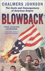 Cover for Professor Chalmers Johnson · Blowback (Paperback Book) (2002)