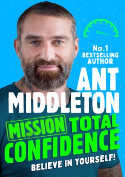 Cover for Ant Middleton · Mission: Total Confidence (Taschenbuch) (2023)