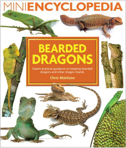 Cover for Chris Mattison · Bearded Dragons (Mini Encyclopedia) (Paperback Book) (2011)