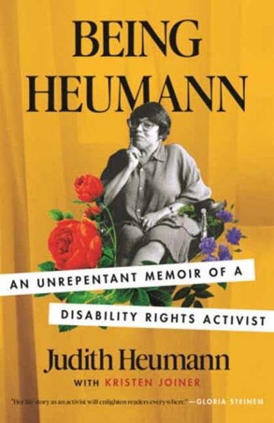 Cover for Judith Heumann · Being Heumann: An Unrepentant Memoir of a Disability Rights Activist (Taschenbuch) (2021)