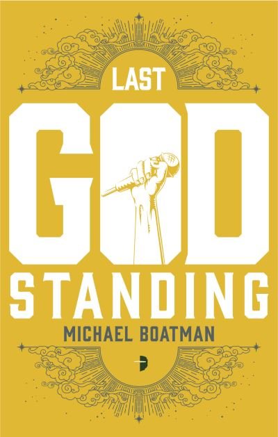 Cover for Michael Boatman · Last God Standing (Paperback Bog) [New edition] (2022)