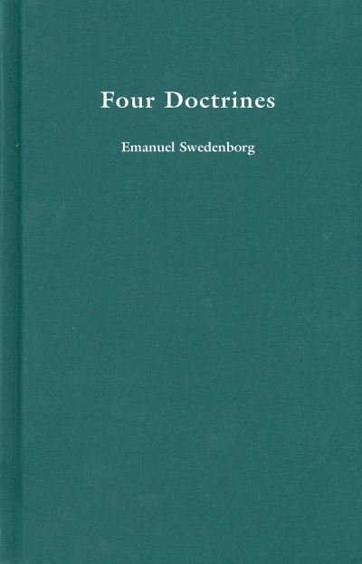 Emanuel Swedenborg · Four Doctrines: With the Nine Questions - REDESIGNED STANDARD EDITION (Hardcover Book) [Revised edition] (2024)