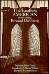 Cover for Edward Dahlberg · The leafless American and other writings (Book) (1986)