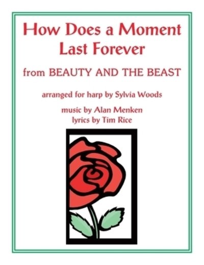 How Does A Moment Last Forever - Alan Menken - Bøger - Hal Leonard Corporation - 9780936661803 - 1. juni 2017
