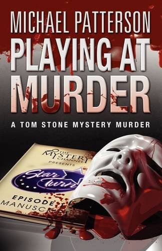 Cover for Michael Patterson · Playing at Murder (Tom Stone Mystery Murder) (Paperback Book) (2011)
