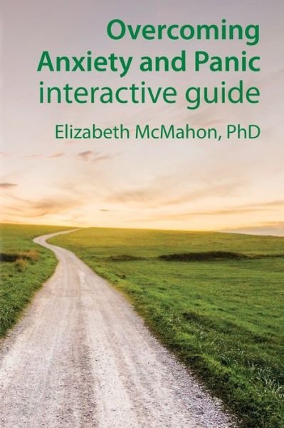 Cover for Elizabeth Jane McMahon · Overcoming Anxiety and Panic interactive guide (Paperback Book) (2019)