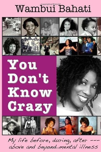 Cover for Wambui Bahati · You Don't Know Crazy (Pocketbok) (2008)