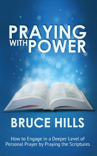 Cover for Bruce Hills · Praying with Power (Paperback Book) (2013)