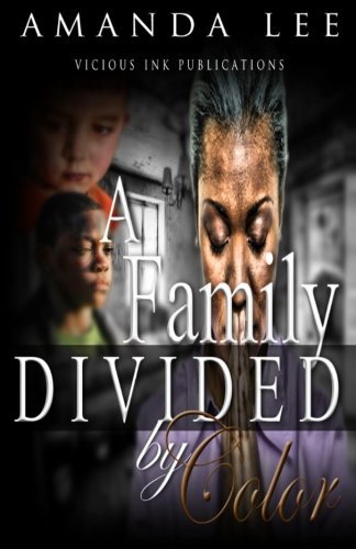 Cover for Amanda Lee · A Family Divided by Color (Paperback Book) [1st edition] (2013)
