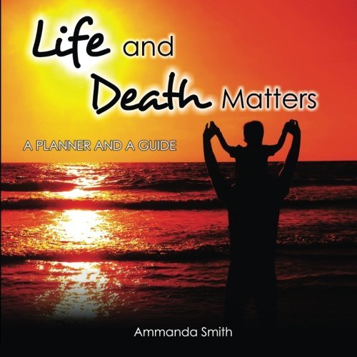 Cover for Ammanda Smith · Life and Death Matters (Paperback Book) (2014)