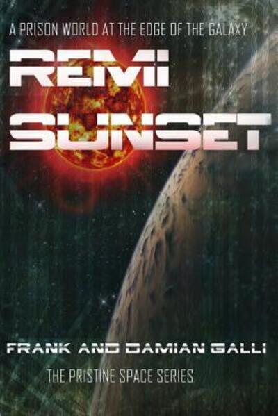 Cover for Frank Galli · Remi Sunset (Paperback Book) (2015)