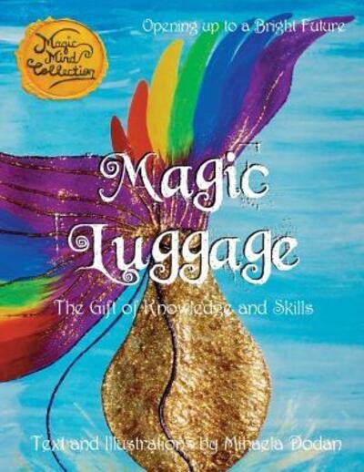 Cover for Mihaela Dodan · Magic Luggage (Book) (2016)