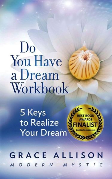 Cover for Grace Allison · Do You Have a Dream Workbook (Paperback Book) (2017)