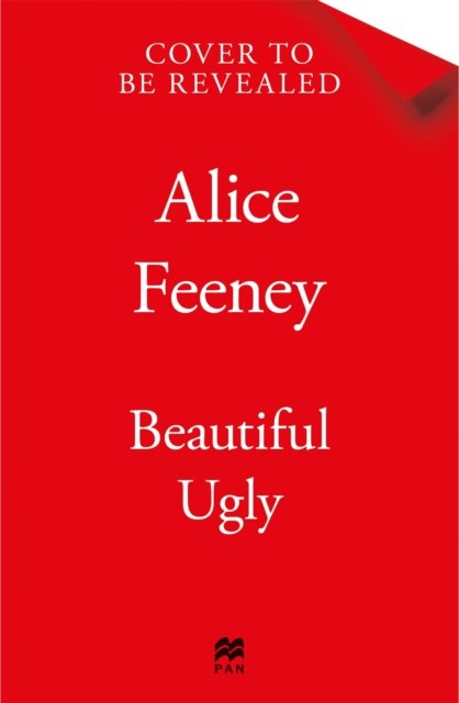 Cover for Alice Feeney · Beautiful Ugly (Hardcover bog) (2025)