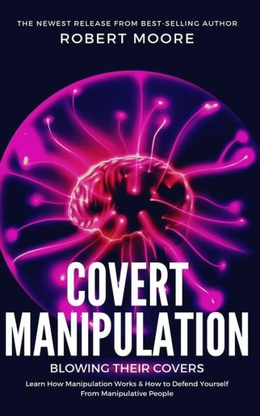 Cover for Robert Moore · Covert Manipulation (Taschenbuch) (2019)