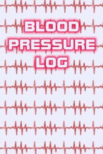 Cover for George Smith · Blood Pressure Log (Paperback Book) (2019)