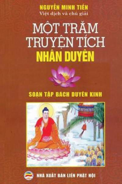 Cover for Nguy?n Minh Ti?n · M?t tr?m truy?n tích nhân duyên (Pocketbok) (2019)