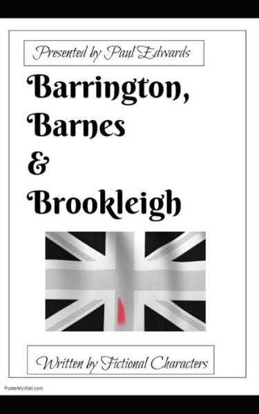 Cover for Paul Edwards · Barrington, Barnes &amp; Brookleigh (Paperback Book) (2019)