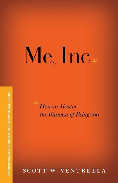 Cover for Ventrella · Me, Inc. p (Paperback Book) (2007)
