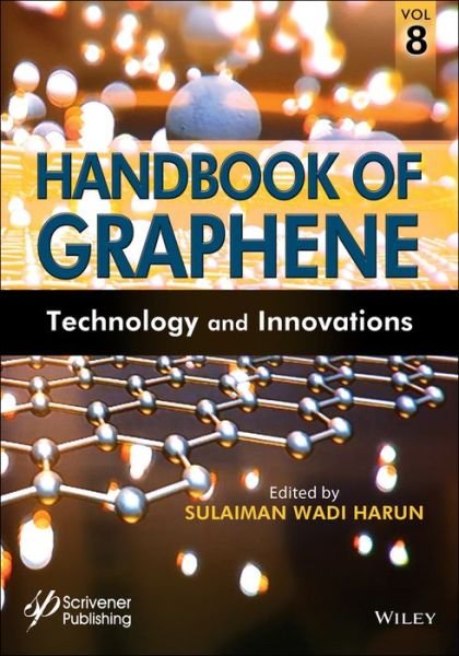 Cover for SW Harun · Handbook of Graphene, Volume 8: Technology and Innovations (Hardcover bog) [Volume 8 edition] (2019)