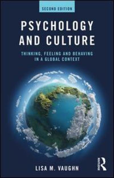 Cover for Lisa Vaughn · Psychology and Culture: Thinking, Feeling and Behaving in a Global Context (Paperback Book) (2019)