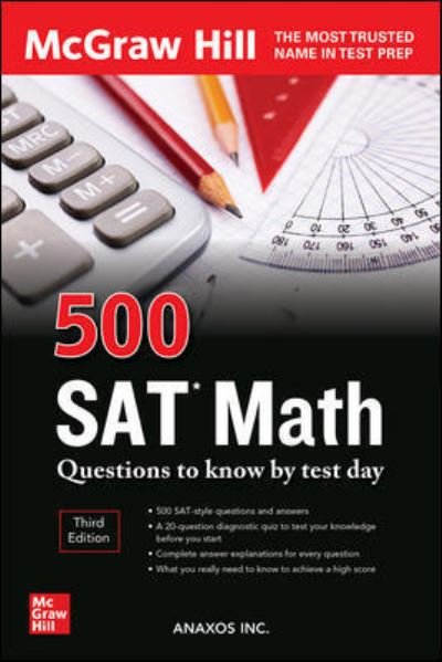 Cover for Anaxos Inc. · 500 SAT Math Questions to Know by Test Day, Third Edition (Paperback Bog) (2022)