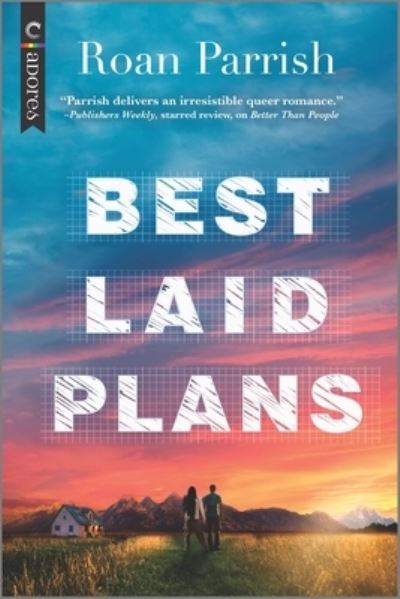 Best Laid Plans - Roan Parrish - Livros - Carina Adores - 9781335924803 - 23 de fevereiro de 2021