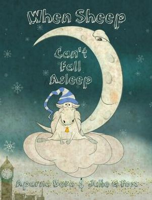 Cover for Julie G Fox · When Sheep Can't Fall Asleep (Gebundenes Buch) (2017)