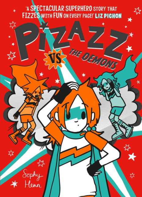 Cover for Sophy Henn · Pizazz vs The Demons - Pizazz (Pocketbok) (2022)