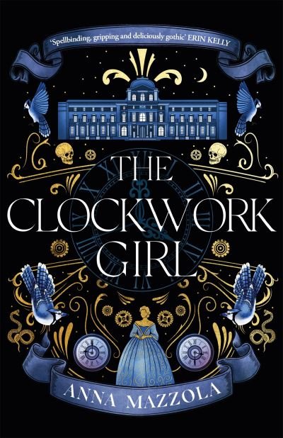 Cover for Anna Mazzola · The Clockwork Girl: The captivating and bestselling gothic mystery you won’t want to miss! (Pocketbok) (2023)