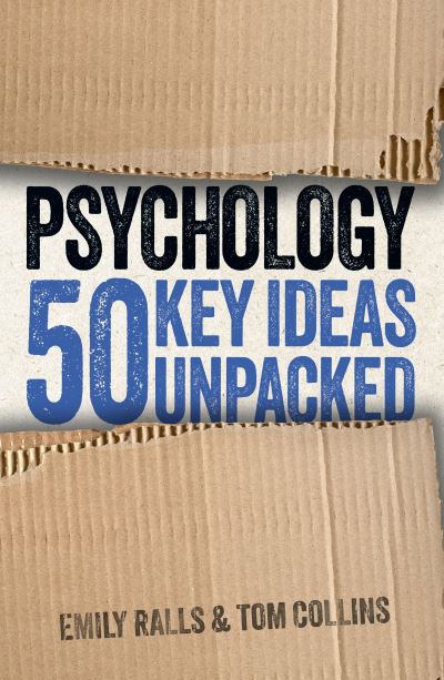 Cover for Emily Ralls · Psychology: 50 Key Ideas Unpacked - Ideas Unpacked (Paperback Book) (2023)