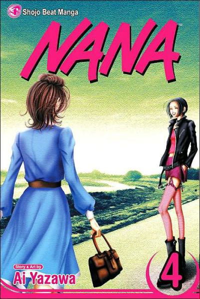 Nana, Vol. 4 - Nana - Ai Yazawa - Books - Viz Media, Subs. of Shogakukan Inc - 9781421504803 - May 6, 2008