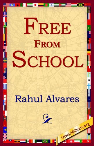 Cover for Rahul Alvares · Free from School (Paperback Book) (2005)