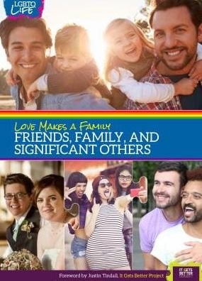 Cover for Willi Vision · Love Makes a Family: Friends, Family, and Significant Others - Lgbtq Life (Hardcover Book) (2019)