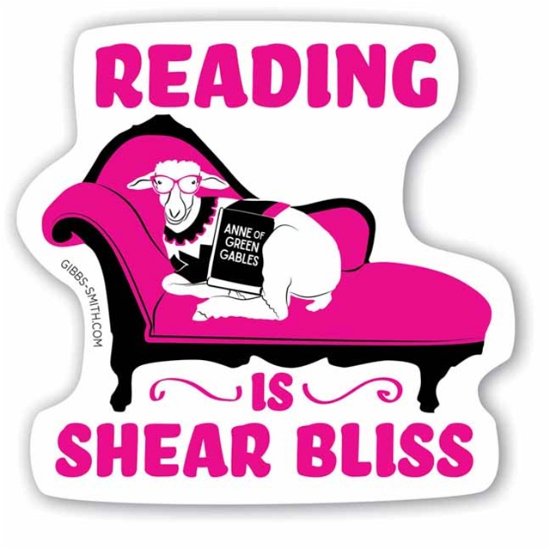 Cover for Gibbs Smith Gift · Reading is Shear Bliss: Barn Sheep Sticker (Trycksaker) (2024)