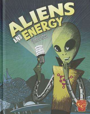 Cover for Agnieszka Biskup · Aliens and Energy (Monster Science) (Hardcover Book) (2011)