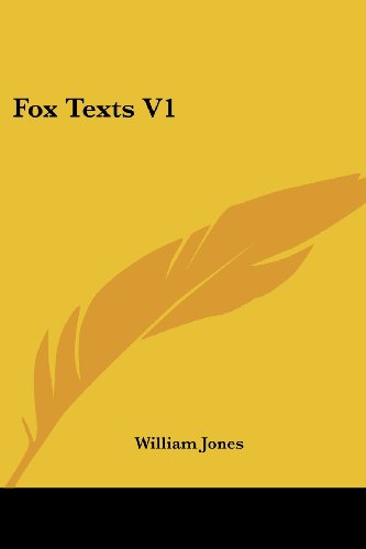 Cover for William Jones · Fox Texts V1 (Paperback Book) (2007)
