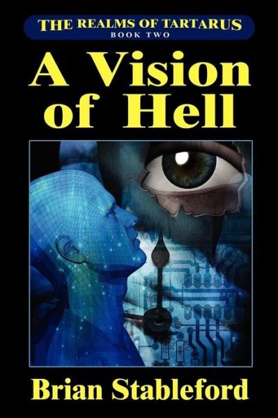 Cover for Brian Stableford · A Vision of Hell: the Realms of Tartarus, Book Two (Paperback Book) (2012)