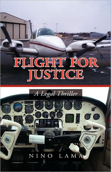 Cover for Nino Lama · Flight for Justice: a Legal Thriller (Paperback Book) (2008)