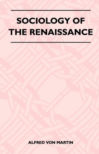 Cover for Alfred Von Martin · Sociology of the Renaissance (Paperback Book) (2010)