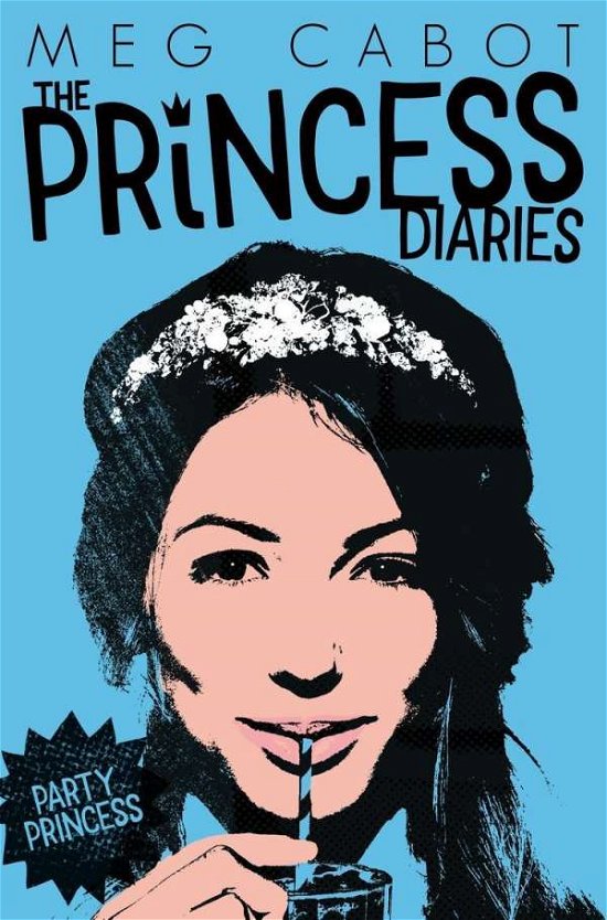 Cover for Meg Cabot · Party Princess - Princess Diaries (Pocketbok) [New edition] (2016)