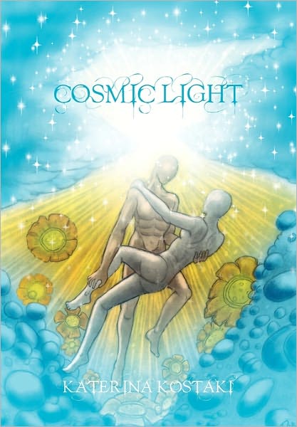 Cover for Katerina Kostaki · Cosmic Light (Hardcover Book) (2010)