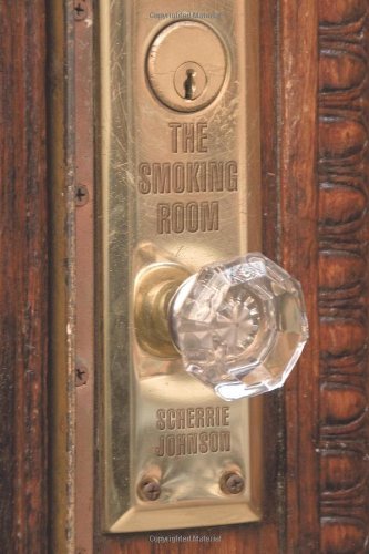 Cover for Scherrie Johnson · The Smoking Room (Paperback Book) (2011)