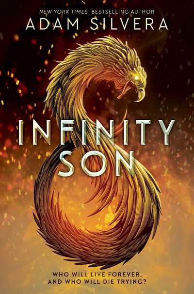 Cover for Adam Silvera · Infinity Son: The much-loved hit from the author of No.1 bestselling blockbuster THEY BOTH DIE AT THE END! - Infinity Cycle (Paperback Bog) (2020)