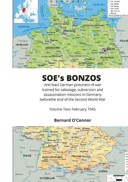 Cover for Bernard O'Connor · SOE's BONZOS Volume Two (Bog) (2022)