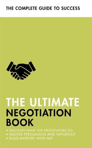 Cover for Peter Fleming · The Ultimate Negotiation Book: Discover What Top Negotiators Do; Master Persuasion and Influence; Build Rapport with NLP (Paperback Bog) (2020)